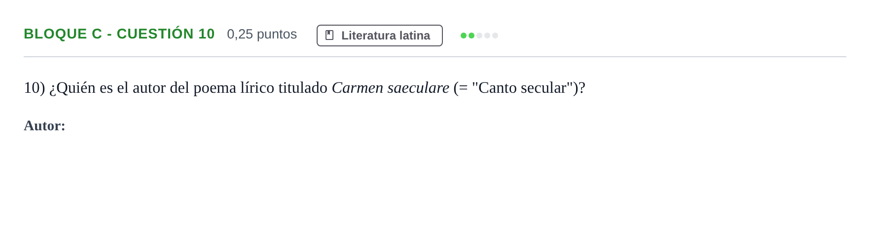 Enunciado: Bloque C - Cuestión 10 · Latín II PAU Andalucía Examen 5 2020