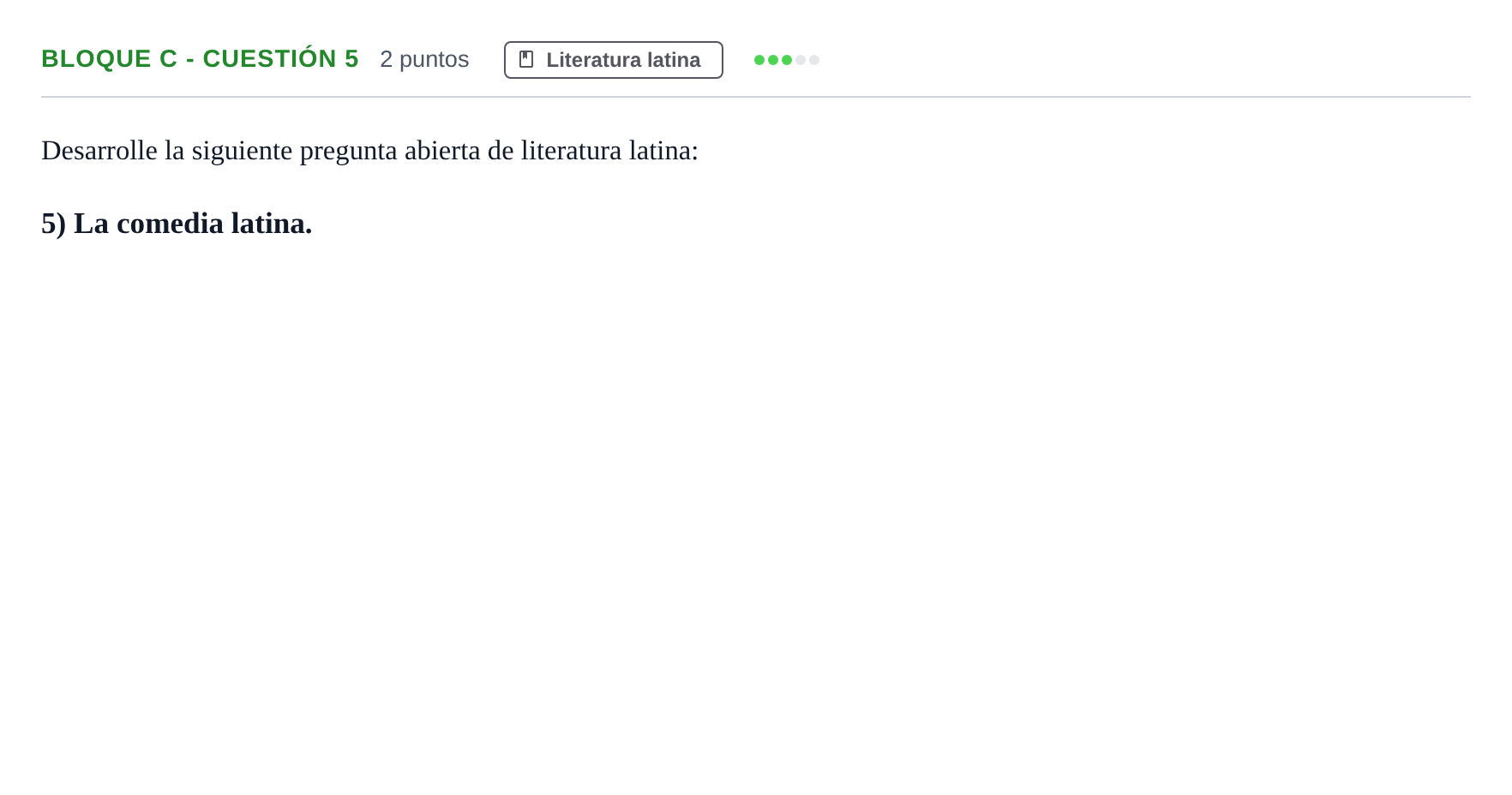 Enunciado: Bloque C - Cuestión 5 · Latín II PAU Andalucía Examen 5 2020