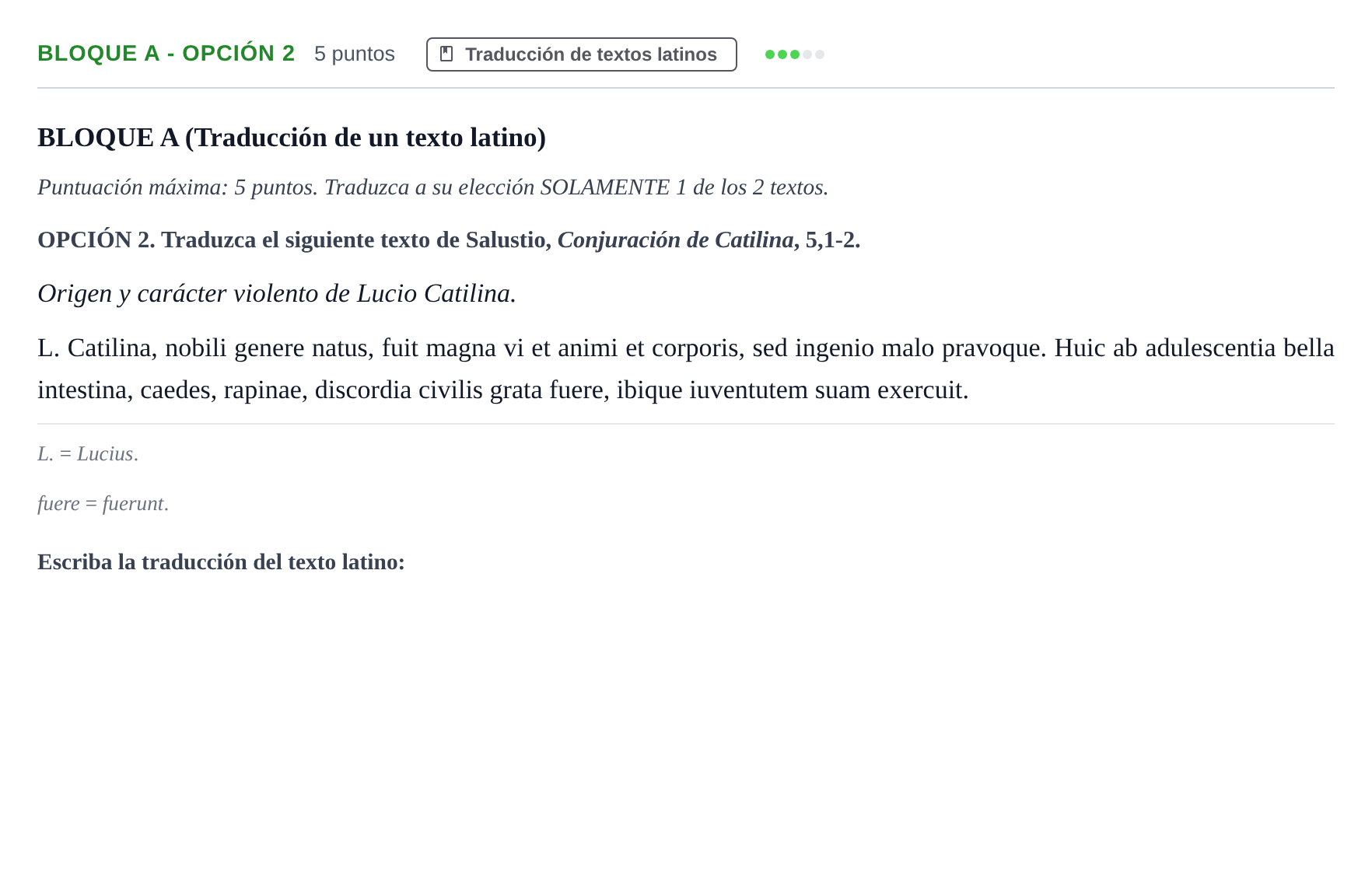 Enunciado: Bloque A - Opción 2 · Latín II PAU Andalucía Examen 6 2020