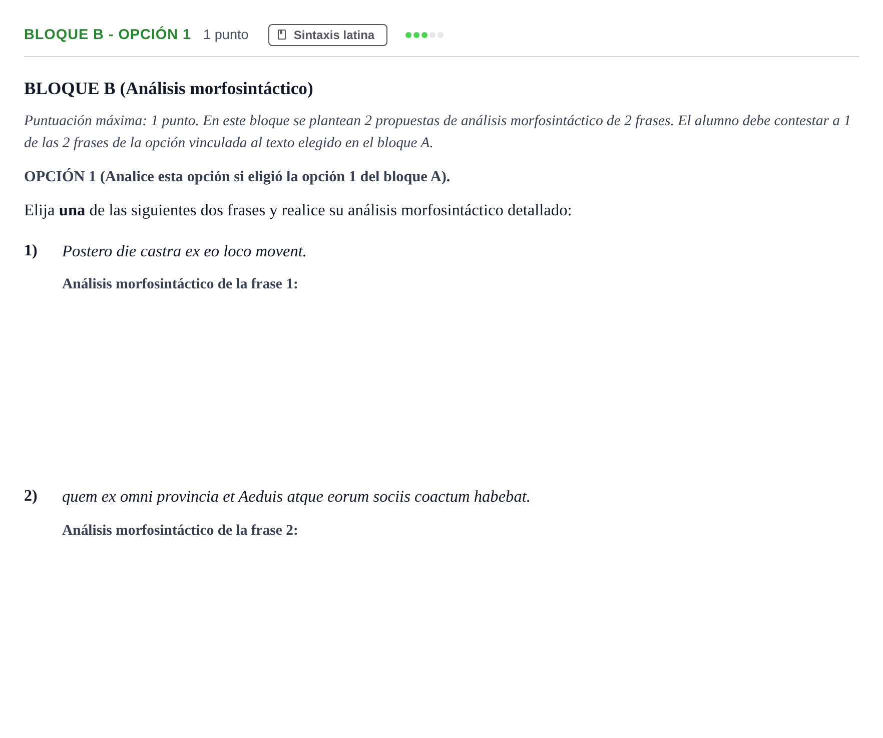 Enunciado: Bloque B - Opción 1 · Latín II PAU Andalucía Examen 6 2020