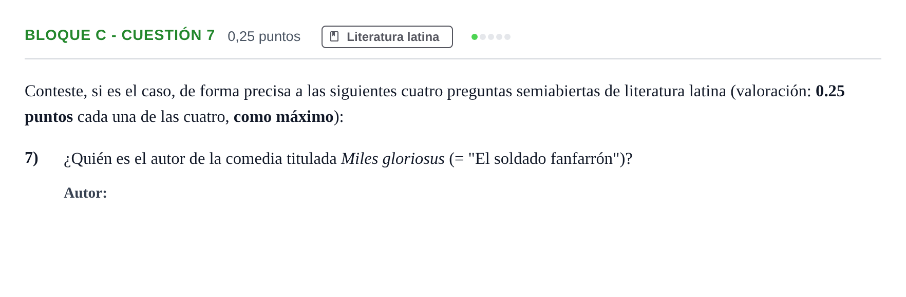 Enunciado: Bloque C - Cuestión 7 · Latín II PAU Andalucía Examen 6 2020
