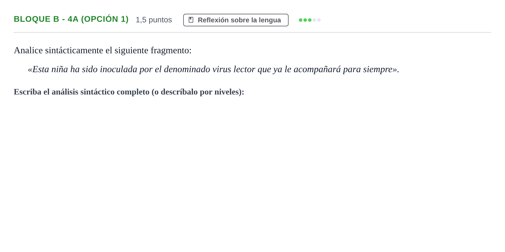 Enunciado: Bloque B - 4a (Opción 1) · Lengua Castellana y Literatura II PAU Andalucía Examen A 2020