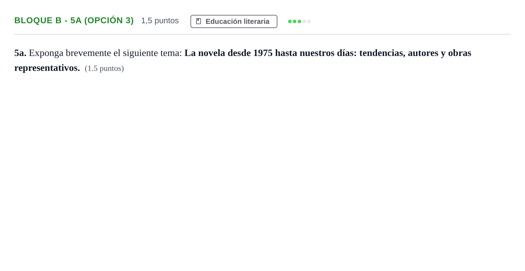 Enunciado: Bloque B - 5a (Opción 3) · Lengua Castellana y Literatura II PAU Andalucía Examen A 2020