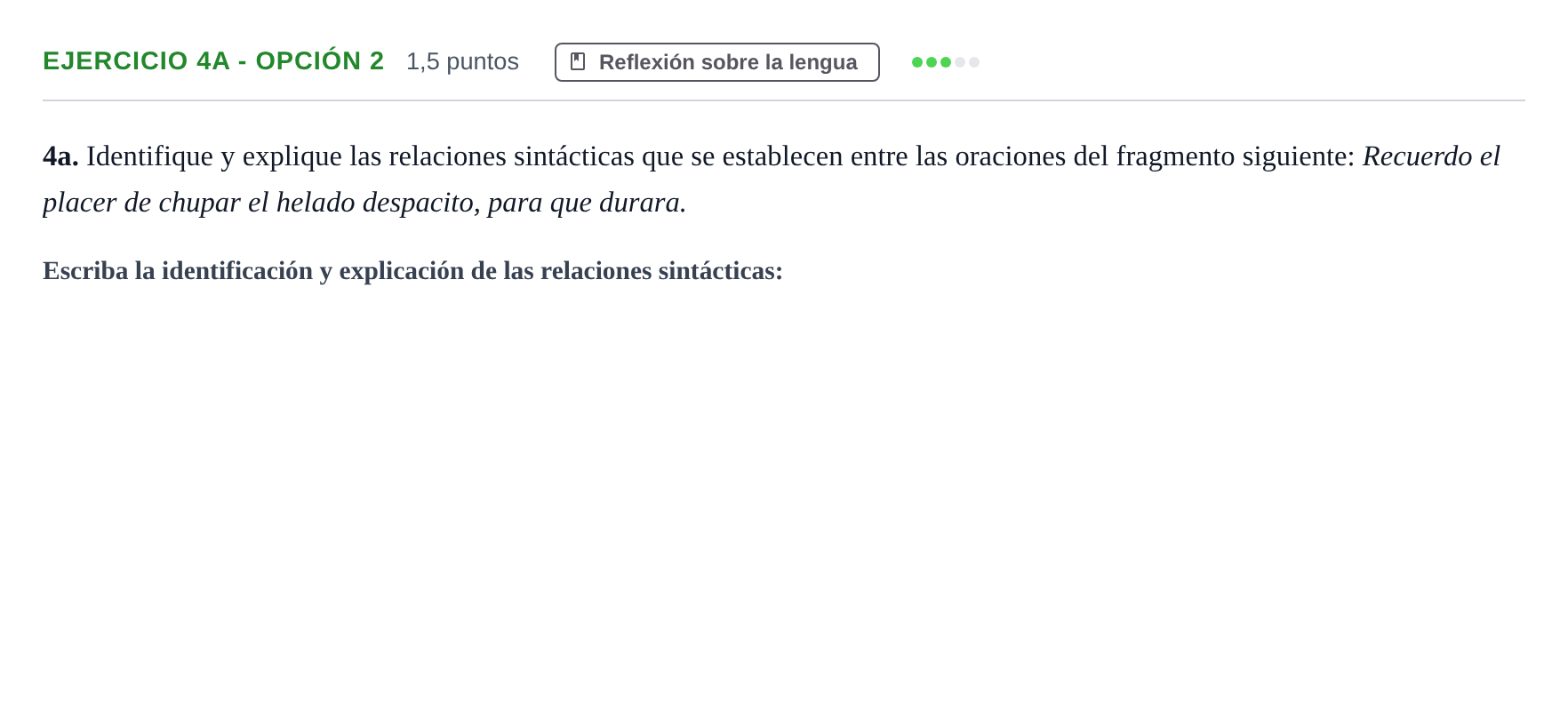 Enunciado: Ejercicio 4a - Opción 2 · Lengua Castellana y Literatura II PAU Andalucía Examen C 2020