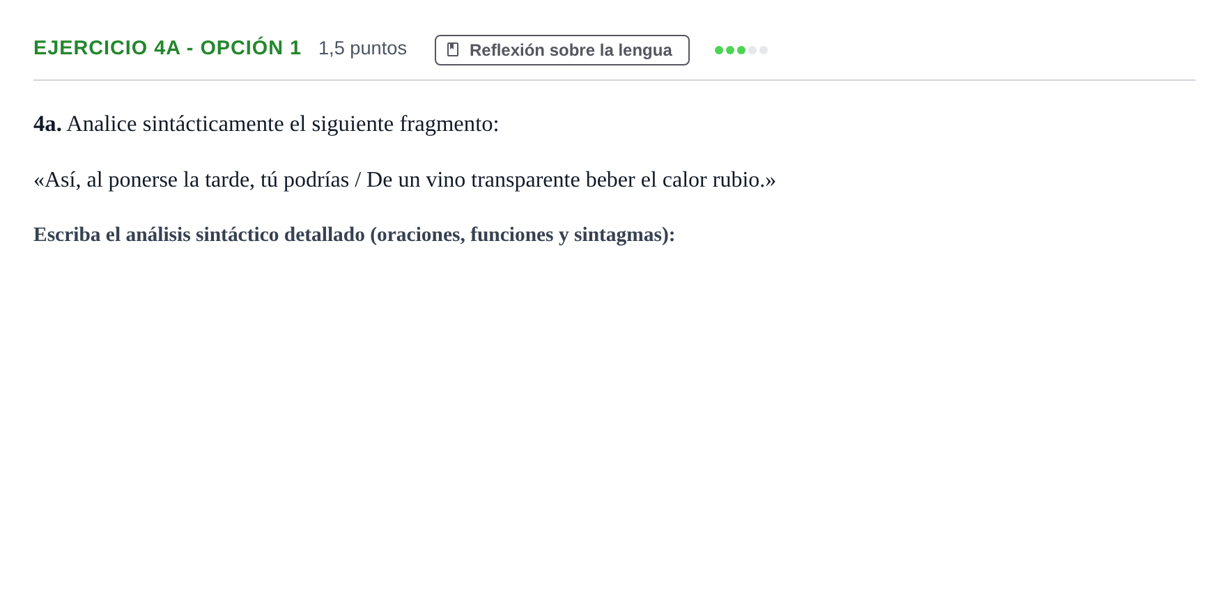 Enunciado: Ejercicio 4a - Opción 1 · Lengua Castellana y Literatura II PAU Andalucía Examen D 2020