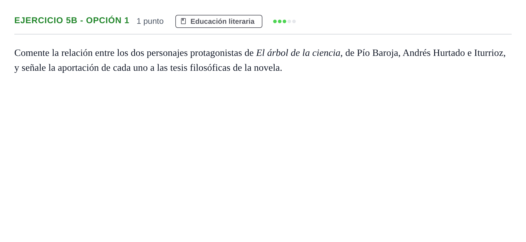 Enunciado: Ejercicio 5b - Opción 1 · Lengua Castellana y Literatura II PAU Andalucía Examen D 2020