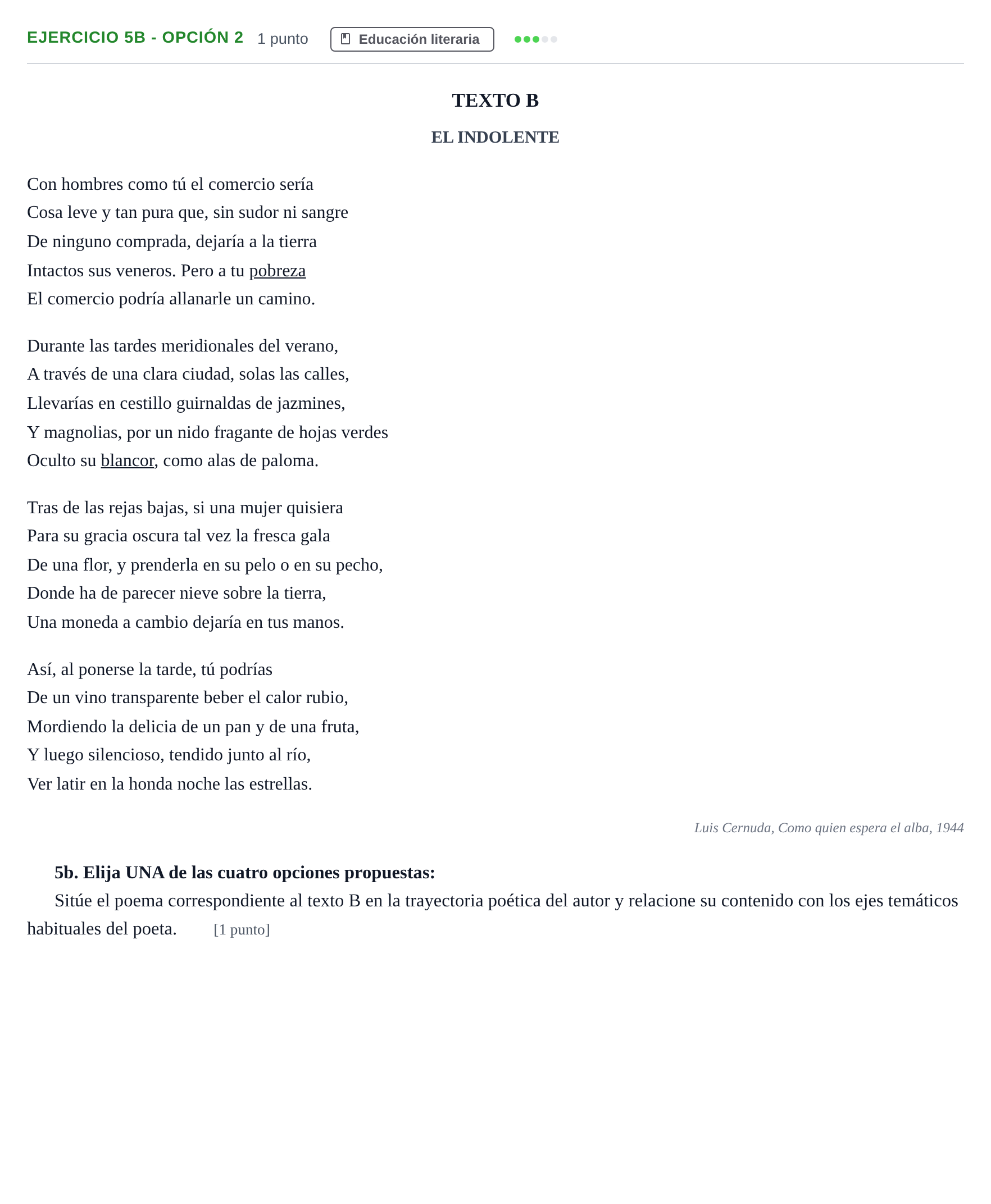 Enunciado: Ejercicio 5b - Opción 2 · Lengua Castellana y Literatura II PAU Andalucía Examen D 2020