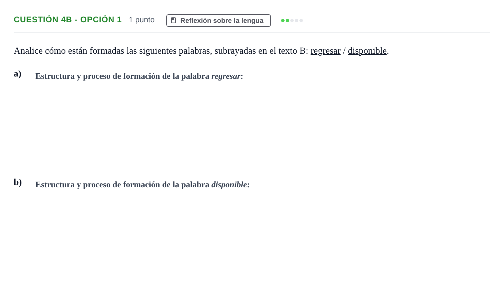 Enunciado: Cuestión 4b - Opción 1 · Lengua Castellana y Literatura II PAU Andalucía Examen F 2020