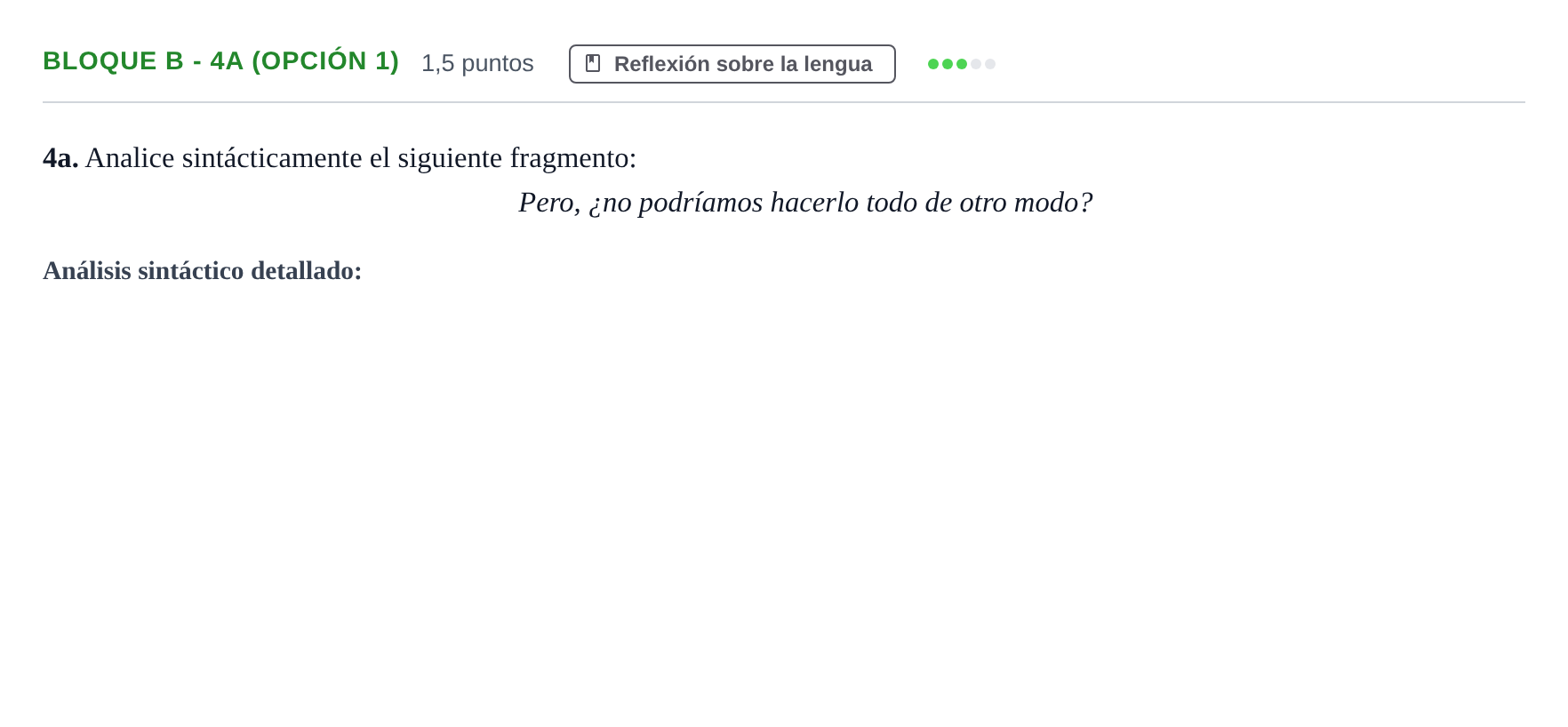 Enunciado: Bloque B - 4a (Opción 1) · Lengua Castellana y Literatura II PAU Andalucía Examen E 2020