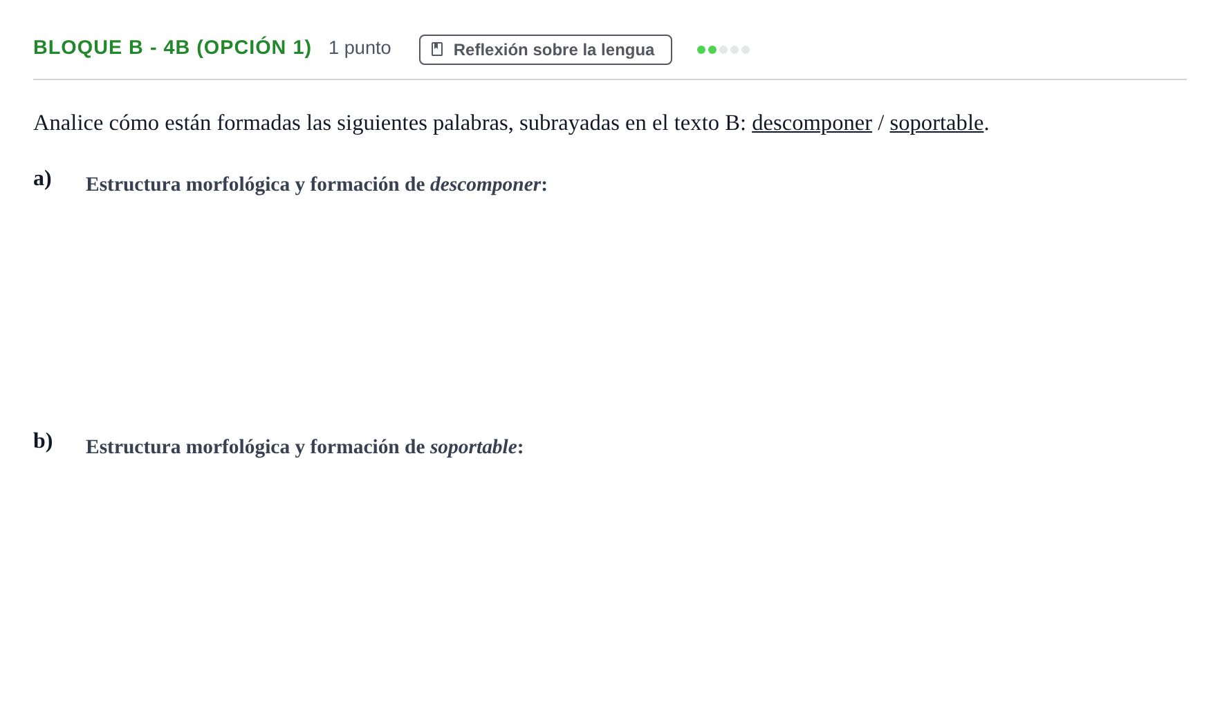 Enunciado: Bloque B - 4b (Opción 1) · Lengua Castellana y Literatura II PAU Andalucía Examen E 2020