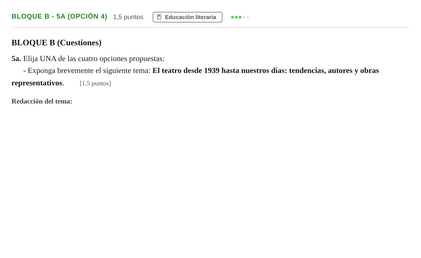 Enunciado: Bloque B - 5a (Opción 4) · Lengua Castellana y Literatura II PAU Andalucía Examen E 2020