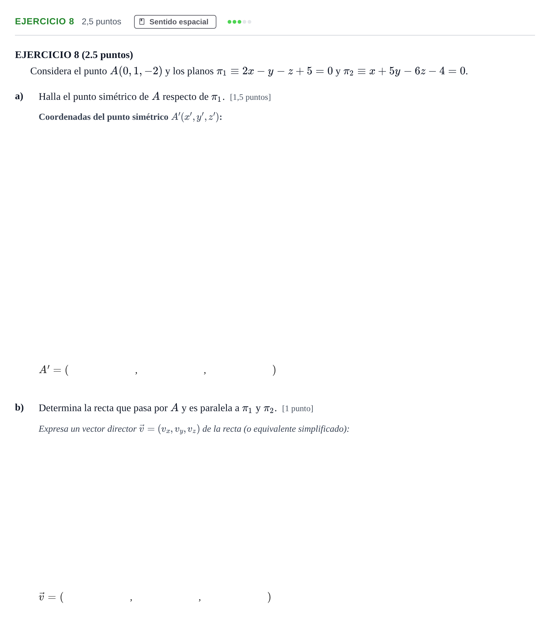 Enunciado: EJERCICIO 8 · Matemáticas II PAU Andalucía Examen 3 2020