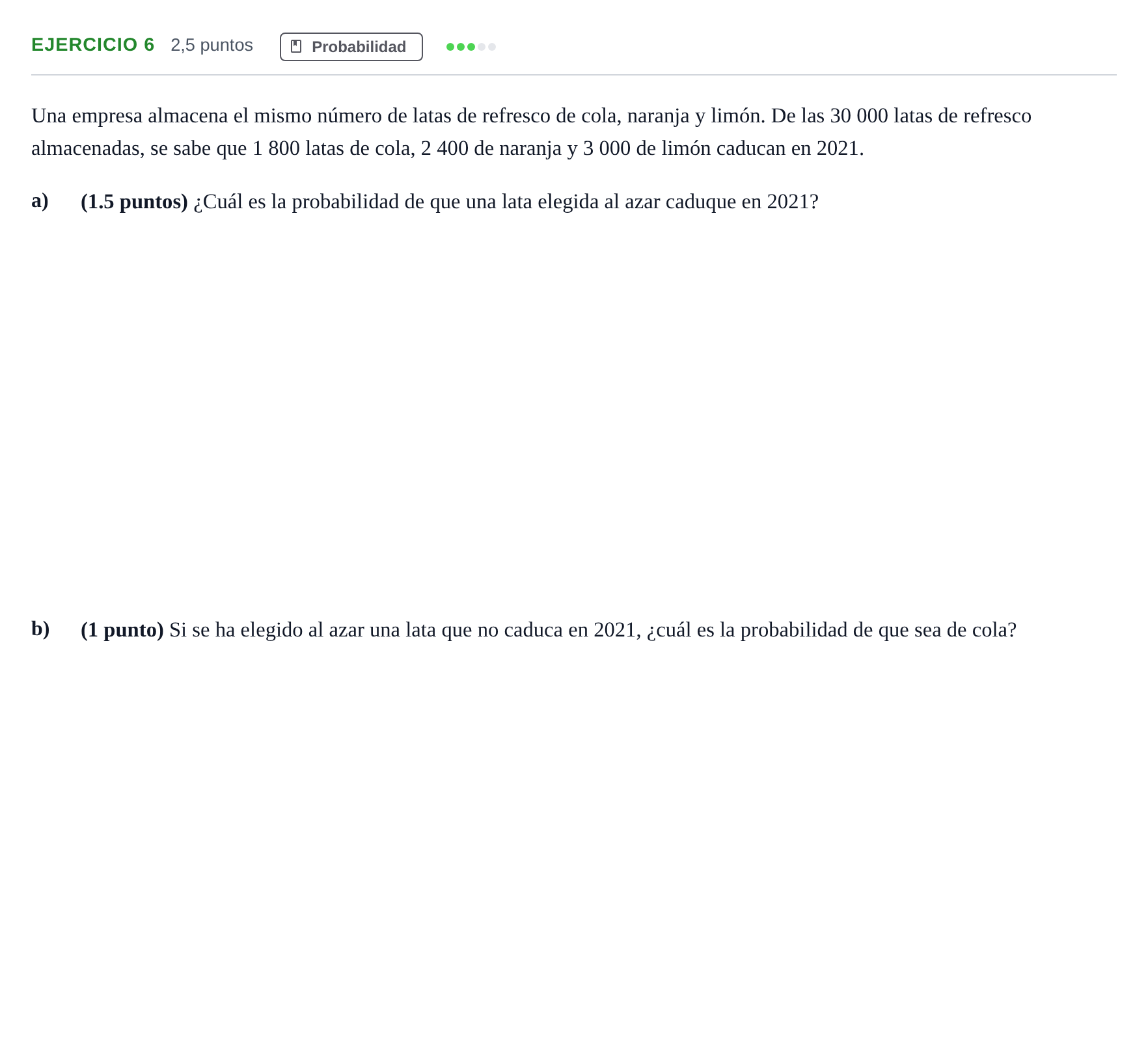 Enunciado: Ejercicio 6 · Matemáticas aplicadas a las Ciencias Sociales II PAU Andalucía Examen B 2020