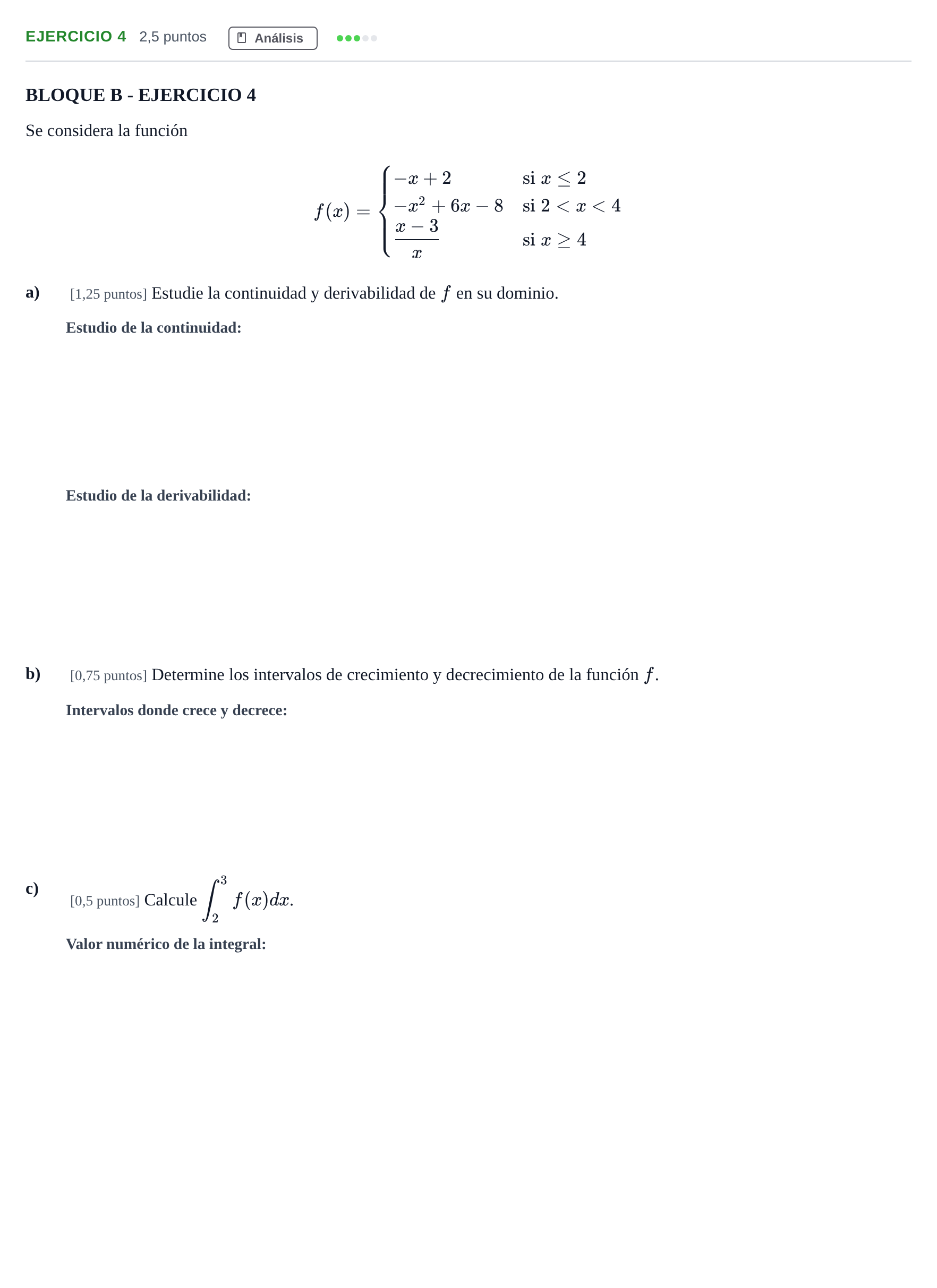 Enunciado: EJERCICIO 4 · Matemáticas aplicadas a las Ciencias Sociales II PAU Andalucía Examen A 2020