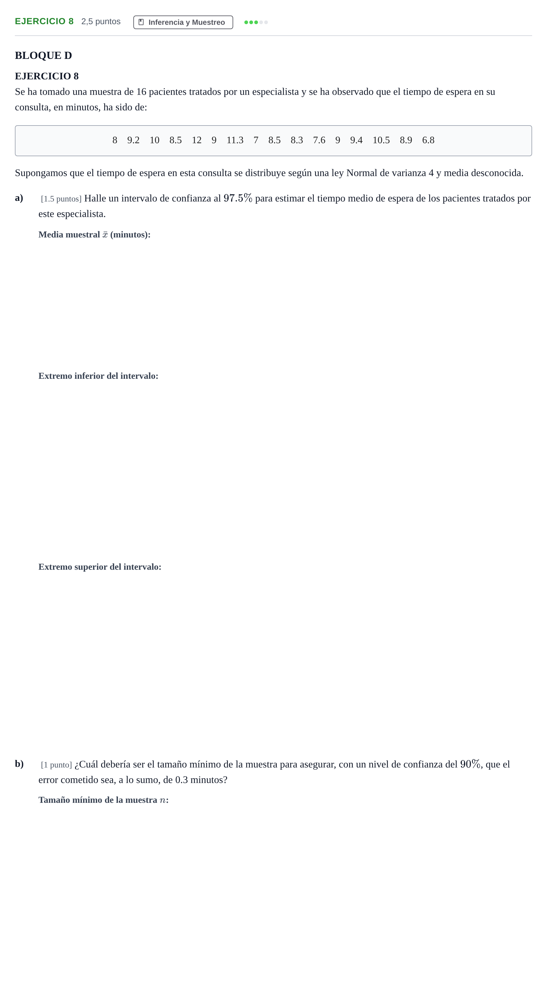 Enunciado: EJERCICIO 8 · Matemáticas aplicadas a las Ciencias Sociales II PAU Andalucía Examen A 2020