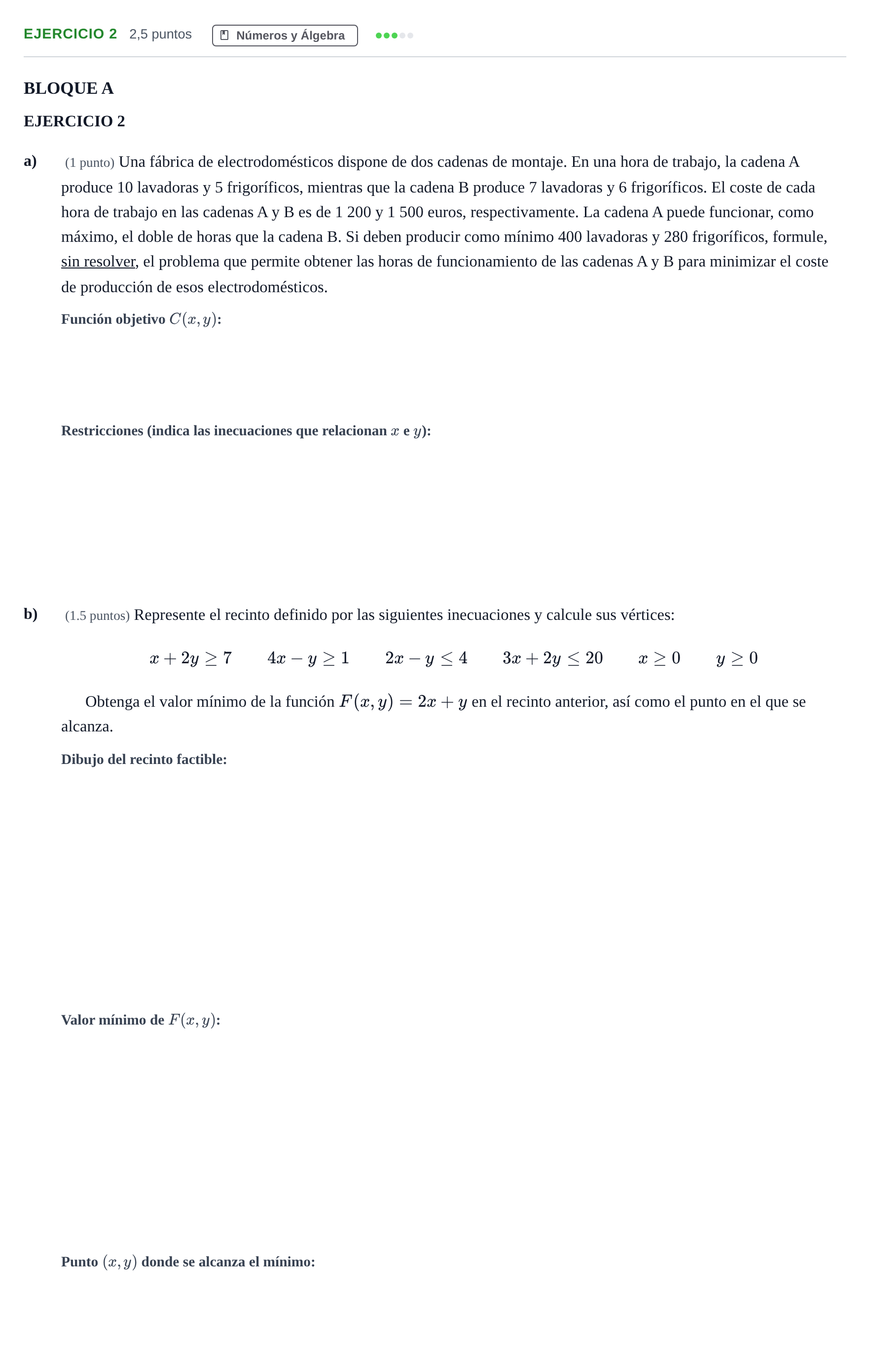 Enunciado: Ejercicio 2 · Matemáticas aplicadas a las Ciencias Sociales II PAU Andalucía Examen C 2020