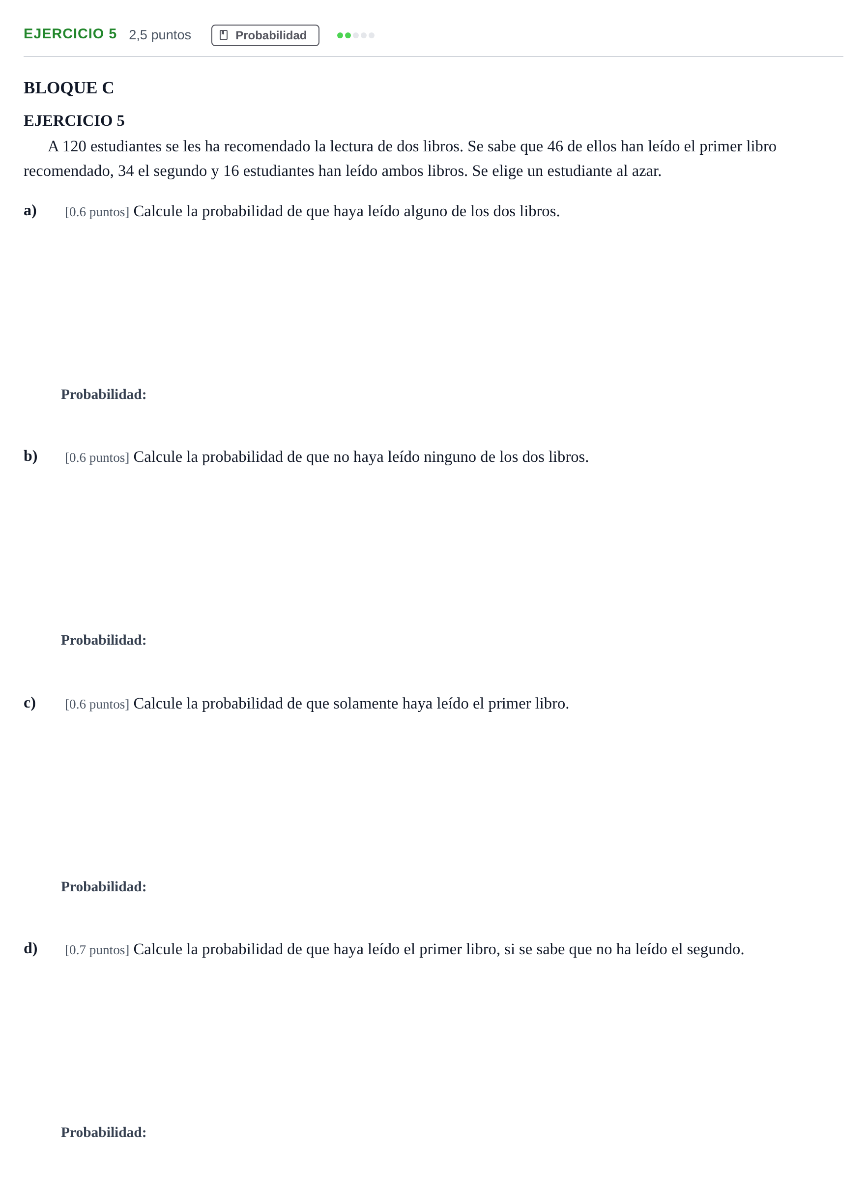 Enunciado: Ejercicio 5 · Matemáticas aplicadas a las Ciencias Sociales II PAU Andalucía Examen C 2020