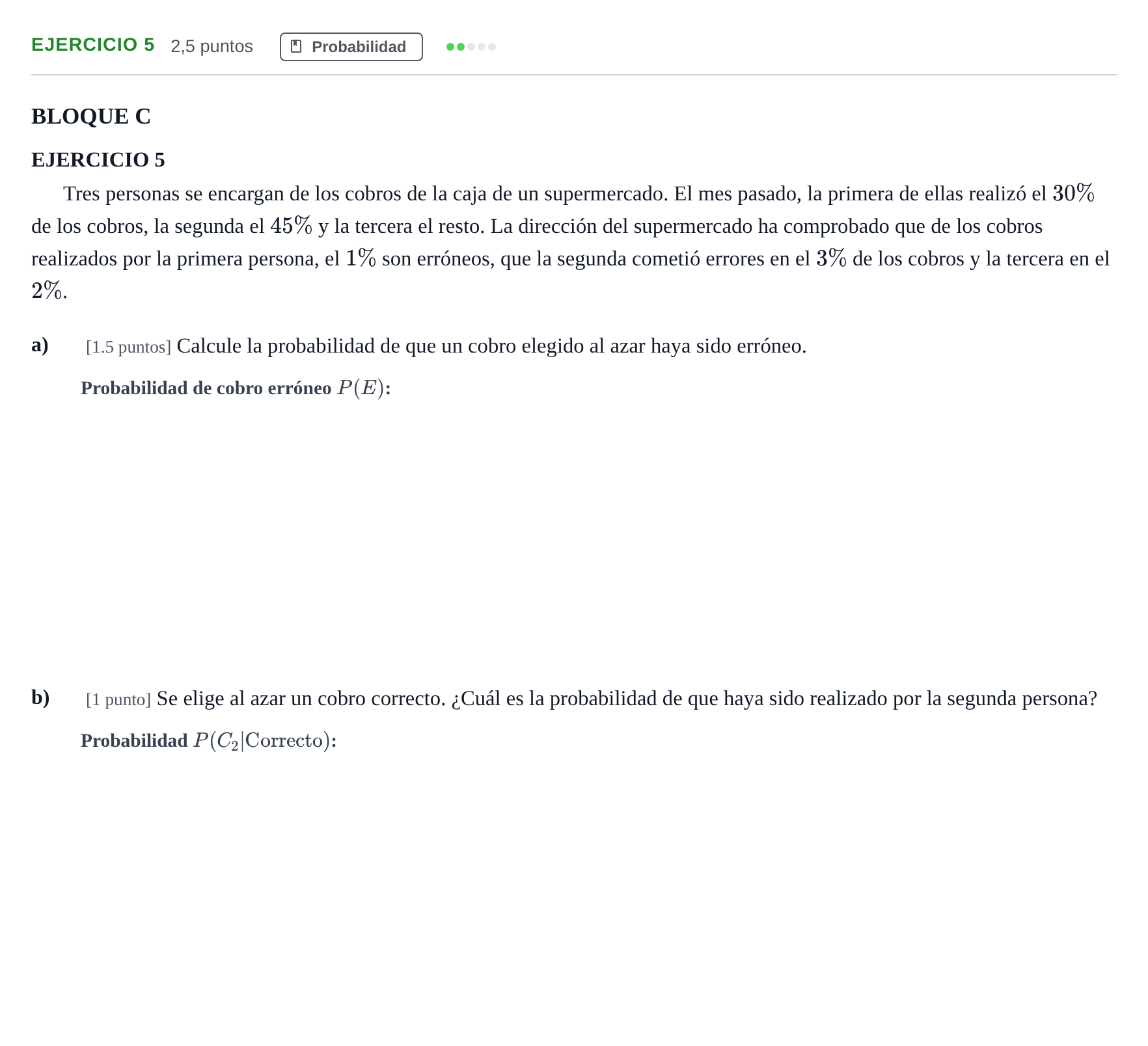 Enunciado: Ejercicio 5 · Matemáticas aplicadas a las Ciencias Sociales II PAU Andalucía Examen D 2020