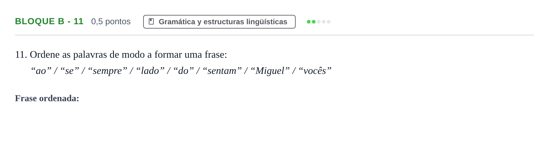 Enunciado: Bloque B - 11 · Portugués PAU Andalucía Examen 1 2020