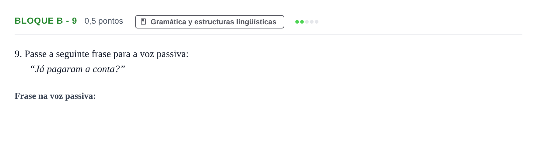 Enunciado: Bloque B - 9 · Portugués PAU Andalucía Examen 1 2020