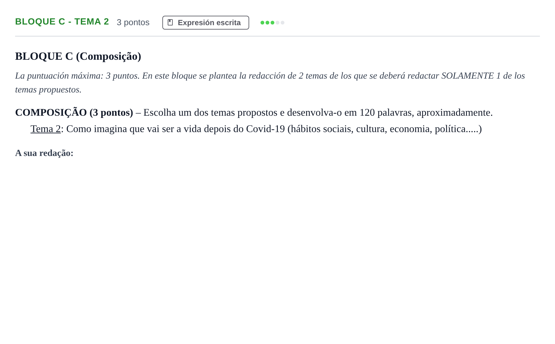 Enunciado: Bloque C - Tema 2 · Portugués PAU Andalucía Examen 1 2020