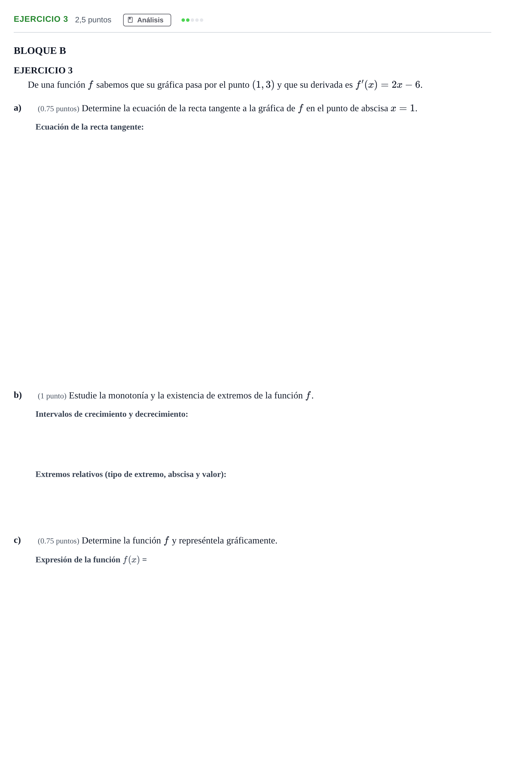 Enunciado: Ejercicio 3 · Matemáticas aplicadas a las Ciencias Sociales II PAU Andalucía Examen F 2020