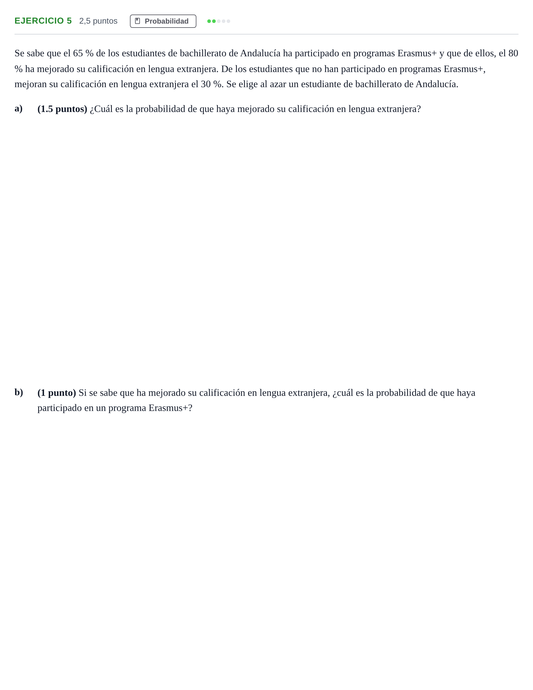 Enunciado: Ejercicio 5 · Matemáticas aplicadas a las Ciencias Sociales II PAU Andalucía Examen F 2020