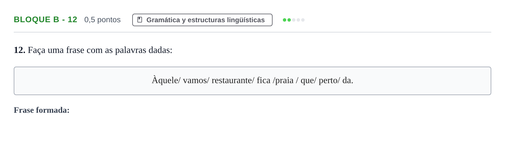 Enunciado: Bloque B - 12 · Portugués PAU Andalucía Examen 2 2020