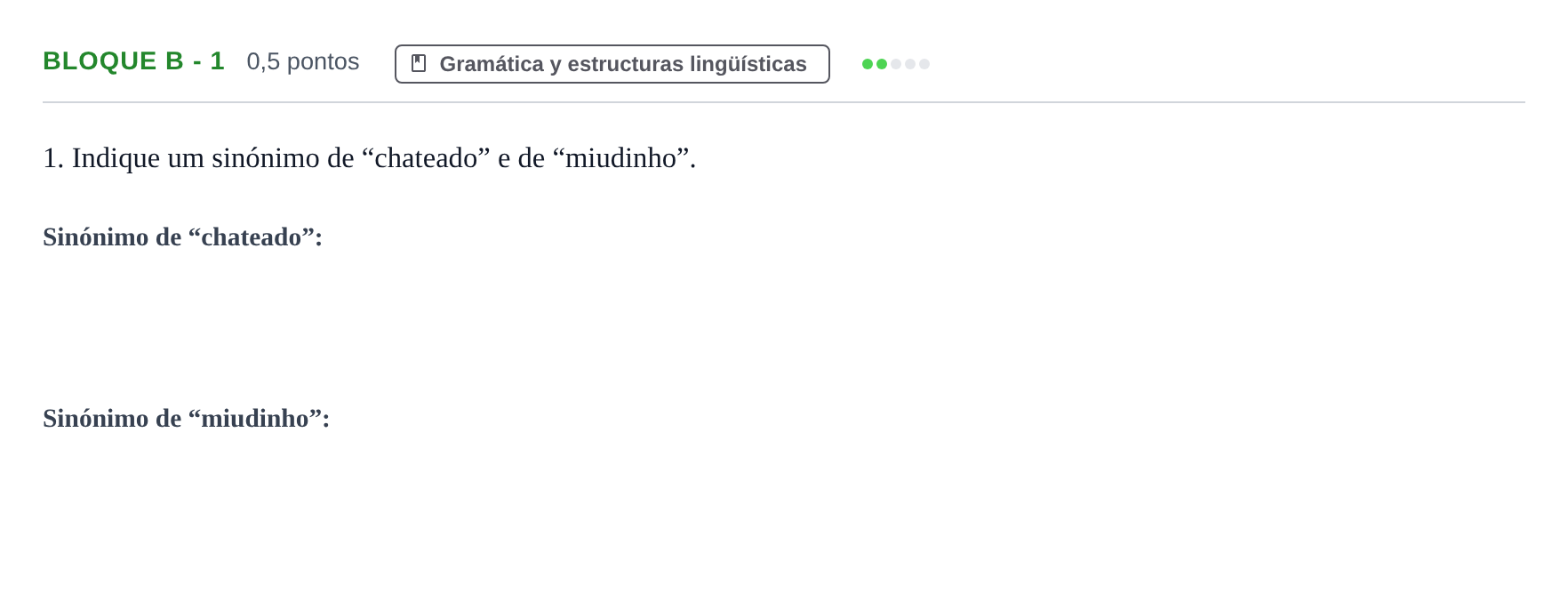 Enunciado: Bloque B - 1 · Portugués PAU Andalucía Examen 2 2020