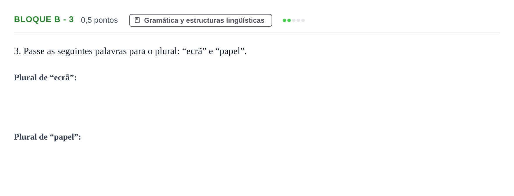 Enunciado: Bloque B - 3 · Portugués PAU Andalucía Examen 2 2020