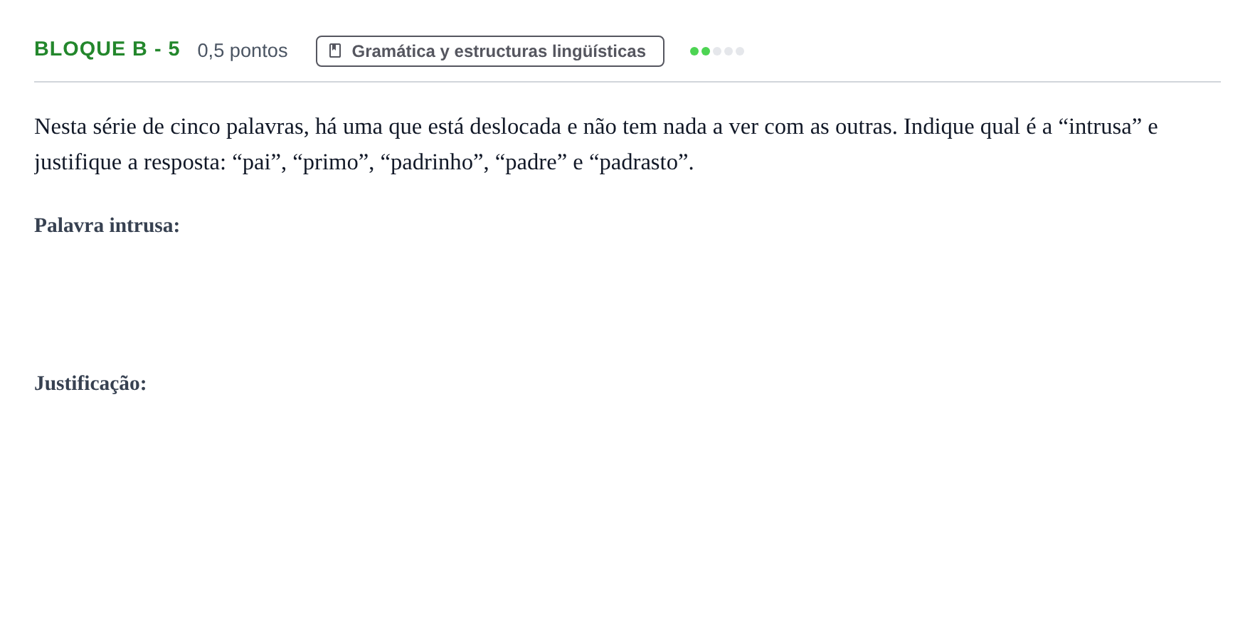 Enunciado: Bloque B - 5 · Portugués PAU Andalucía Examen 3 2020