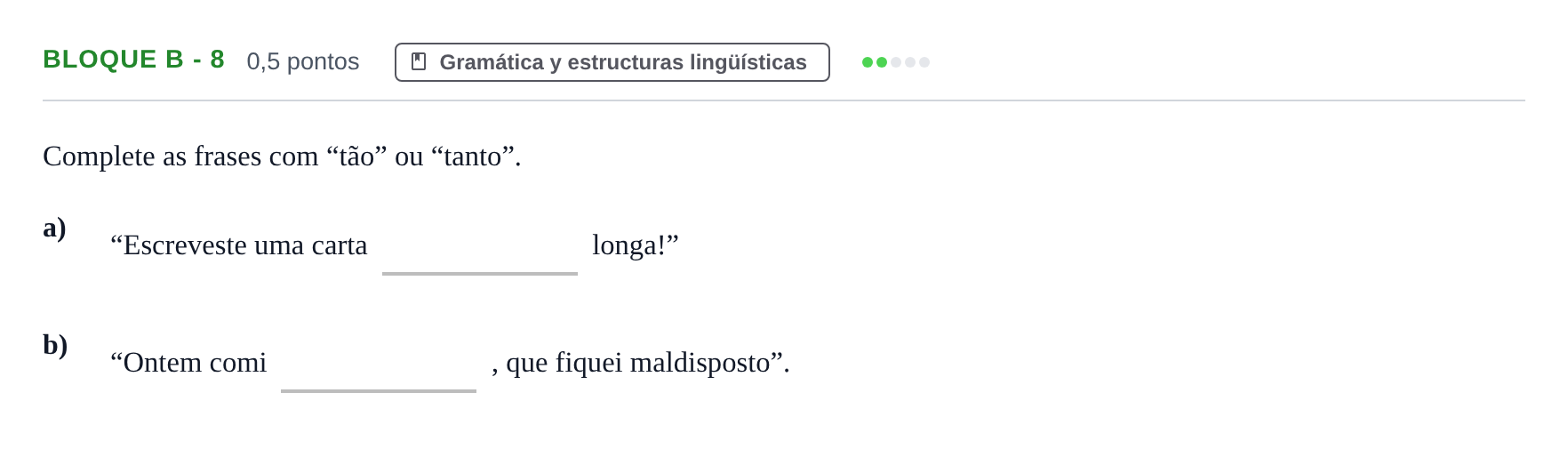Enunciado: Bloque B - 8 · Portugués PAU Andalucía Examen 3 2020