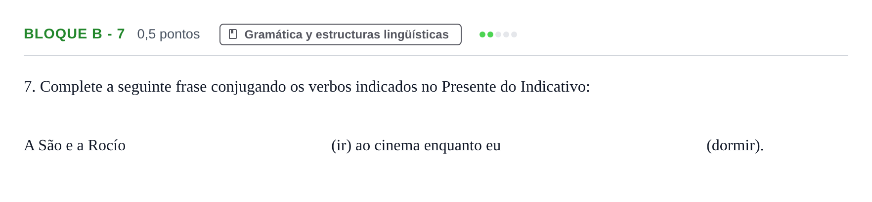 Enunciado: Bloque B - 7 · Portugués PAU Andalucía Examen 4 2020