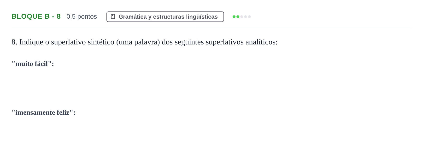 Enunciado: Bloque B - 8 · Portugués PAU Andalucía Examen 4 2020