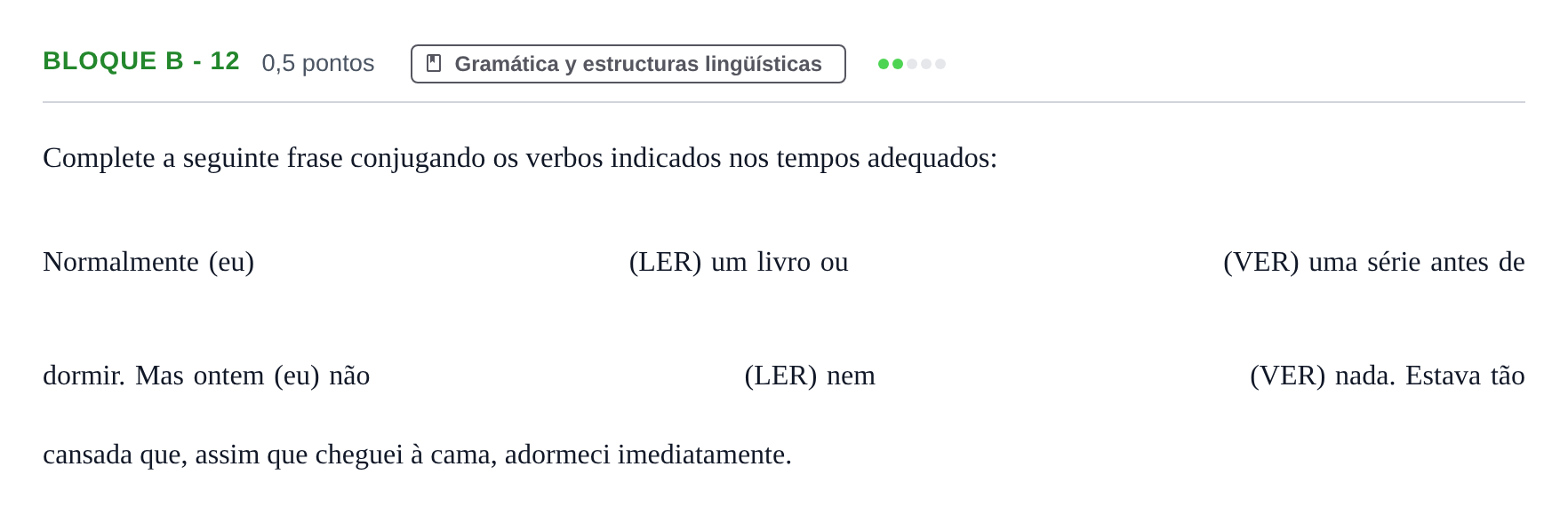 Enunciado: Bloque B - 12 · Portugués PAU Andalucía Examen 5 2020