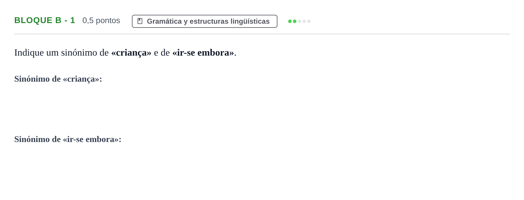 Enunciado: Bloque B - 1 · Portugués PAU Andalucía Examen 5 2020