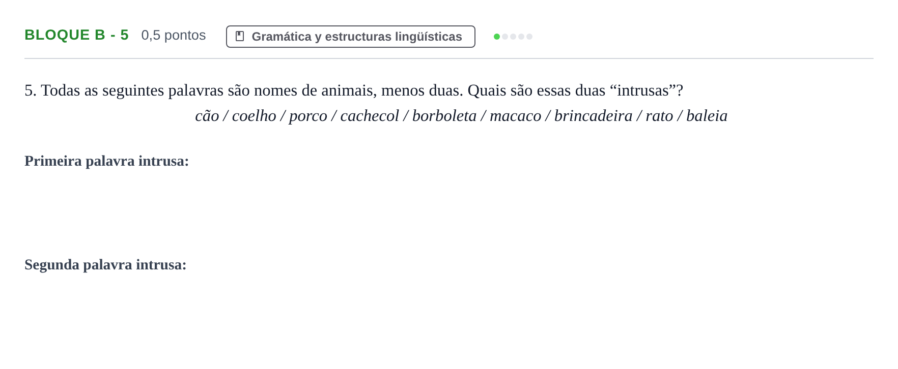 Enunciado: Bloque B - 5 · Portugués PAU Andalucía Examen 6 2020