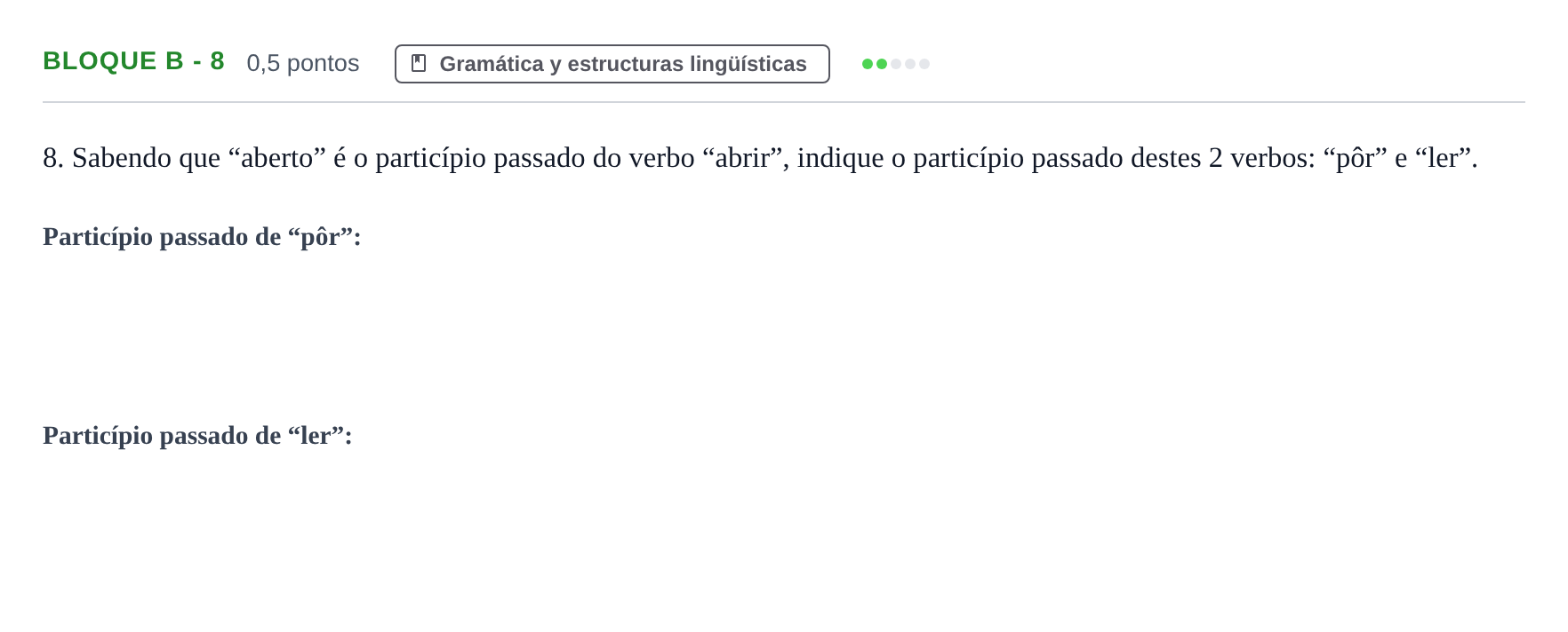 Enunciado: Bloque B - 8 · Portugués PAU Andalucía Examen 6 2020