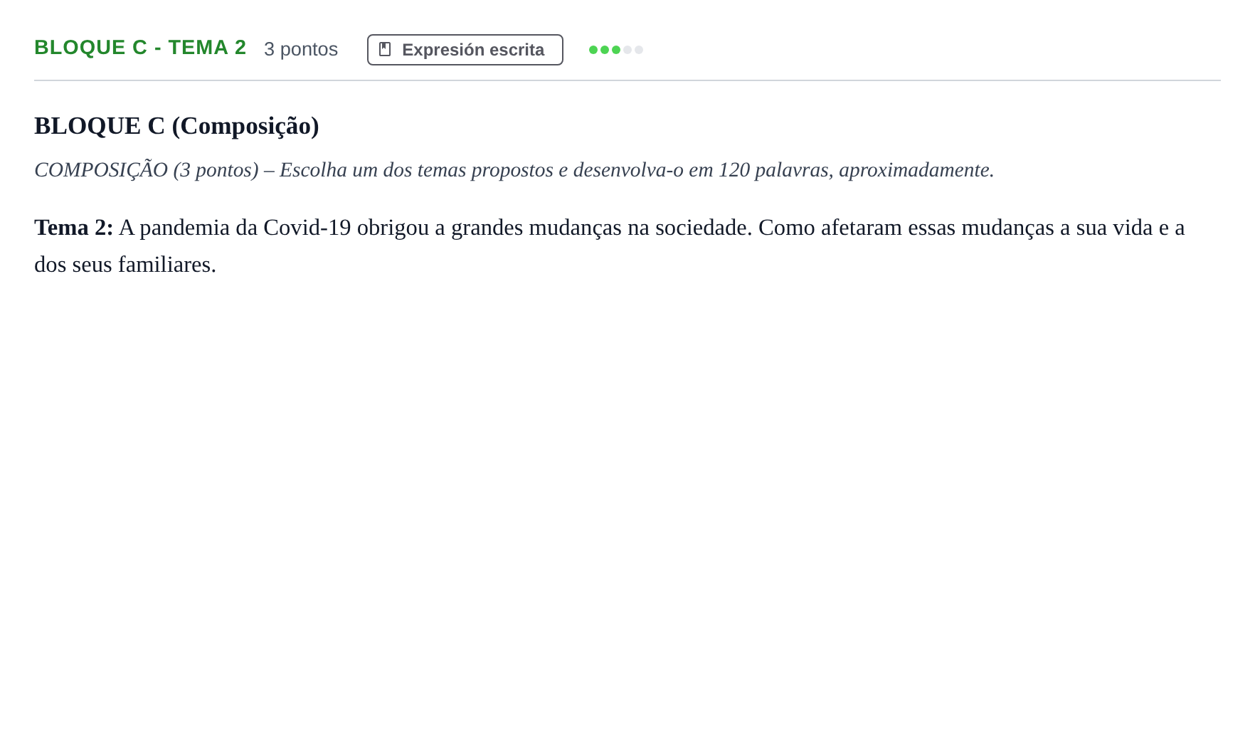 Enunciado: Bloque C - Tema 2 · Portugués PAU Andalucía Examen 6 2020