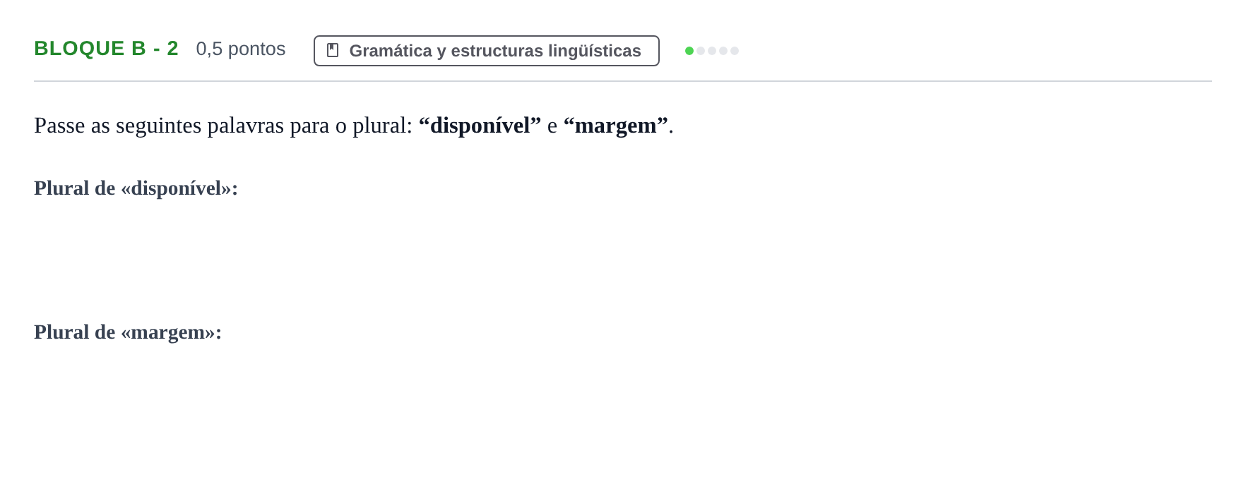 Enunciado: Bloque B - 2 · Portugués PAU Andalucía Examen 7 2020