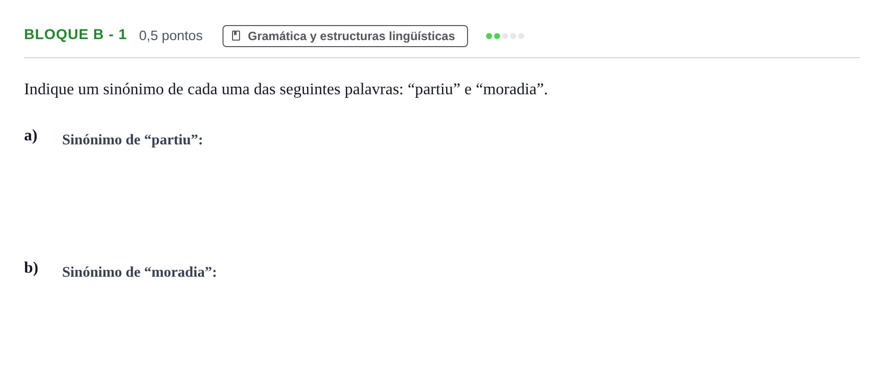 Enunciado: Bloque B - 1 · Portugués PAU Andalucía Examen 8 2020