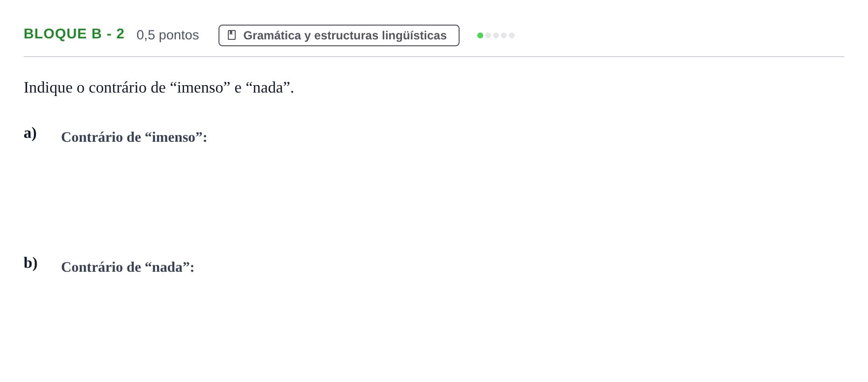 Enunciado: Bloque B - 2 · Portugués PAU Andalucía Examen 8 2020