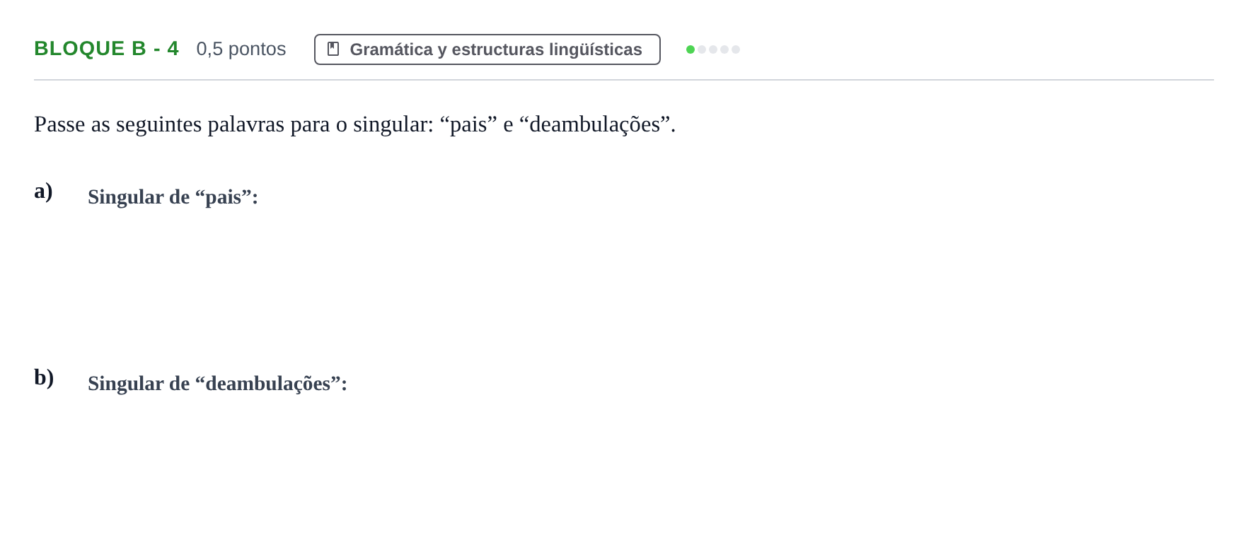 Enunciado: Bloque B - 4 · Portugués PAU Andalucía Examen 8 2020