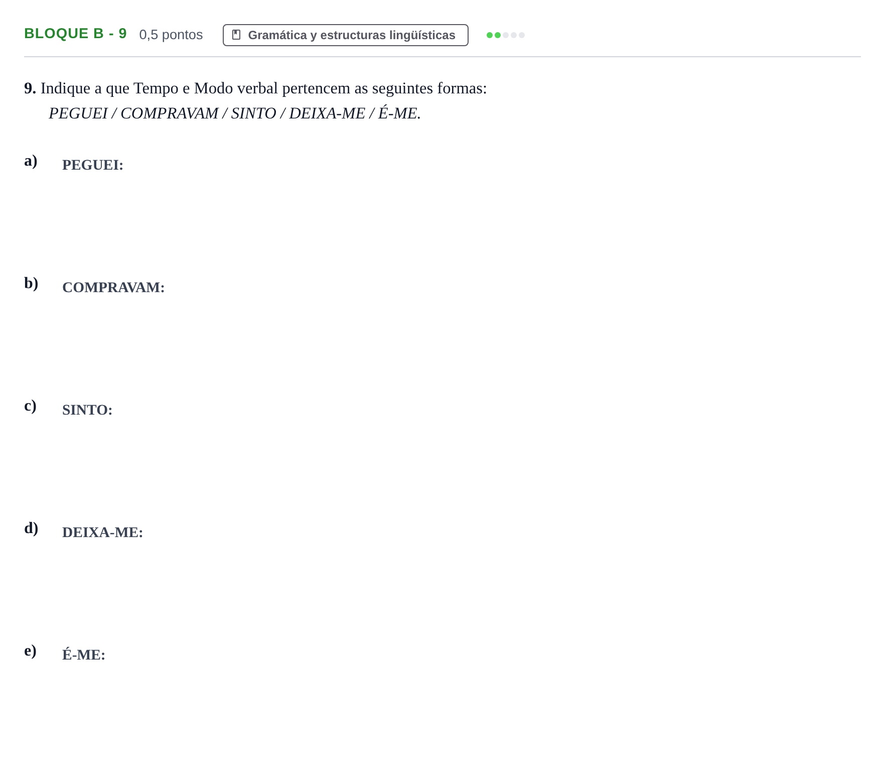 Enunciado: Bloque B - 9 · Portugués PAU Andalucía Examen 8 2020