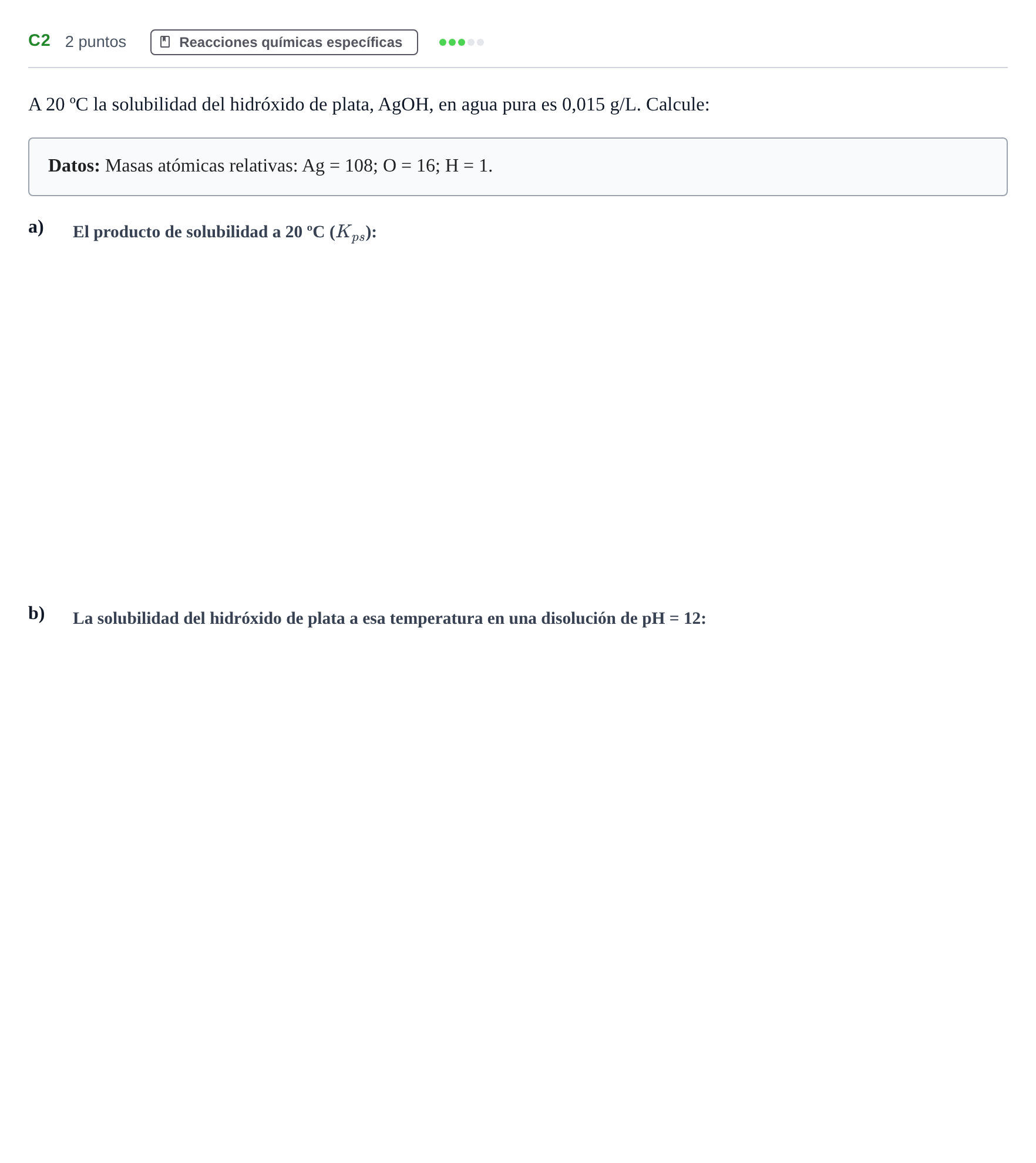 Enunciado: Ejercicio C2 · Química PAU Andalucía Examen E 2020