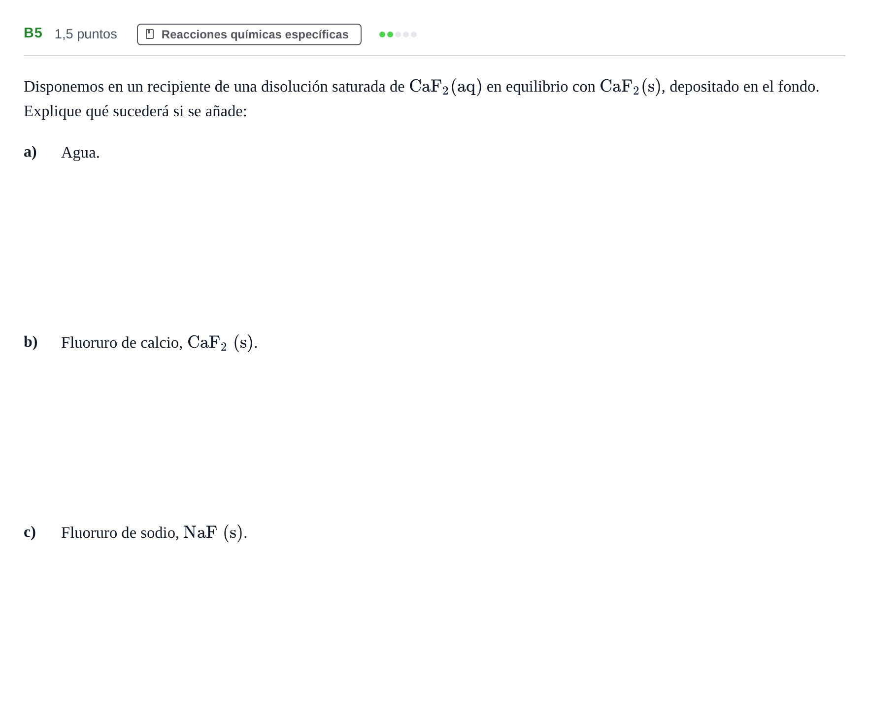 Enunciado: Ejercicio B5 · Química PAU Andalucía Examen F 2020