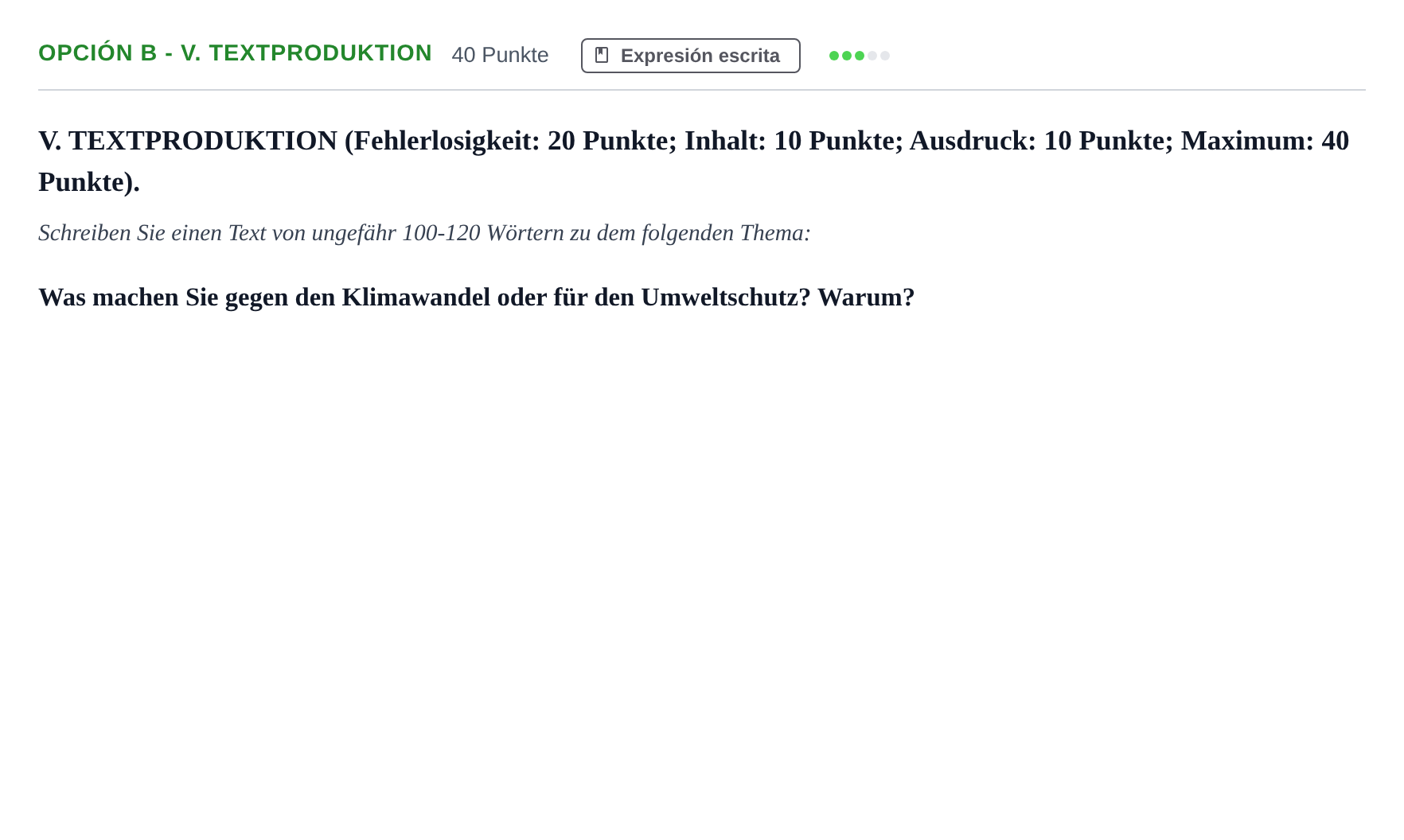 Enunciado: Opción B - V. Textproduktion · Alemán PAU Andalucía Reserva B 2019