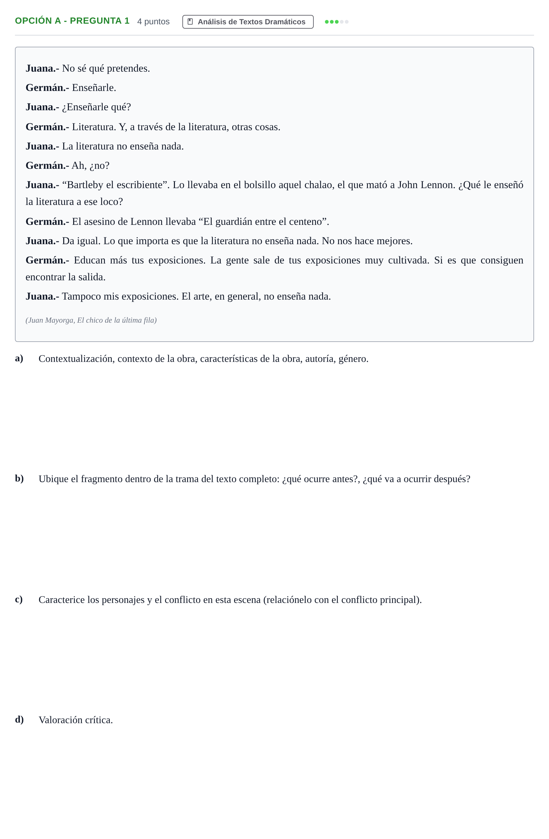 Enunciado: Opción A - Pregunta 1 · Artes Escénicas PAU Andalucía Reserva A 2019