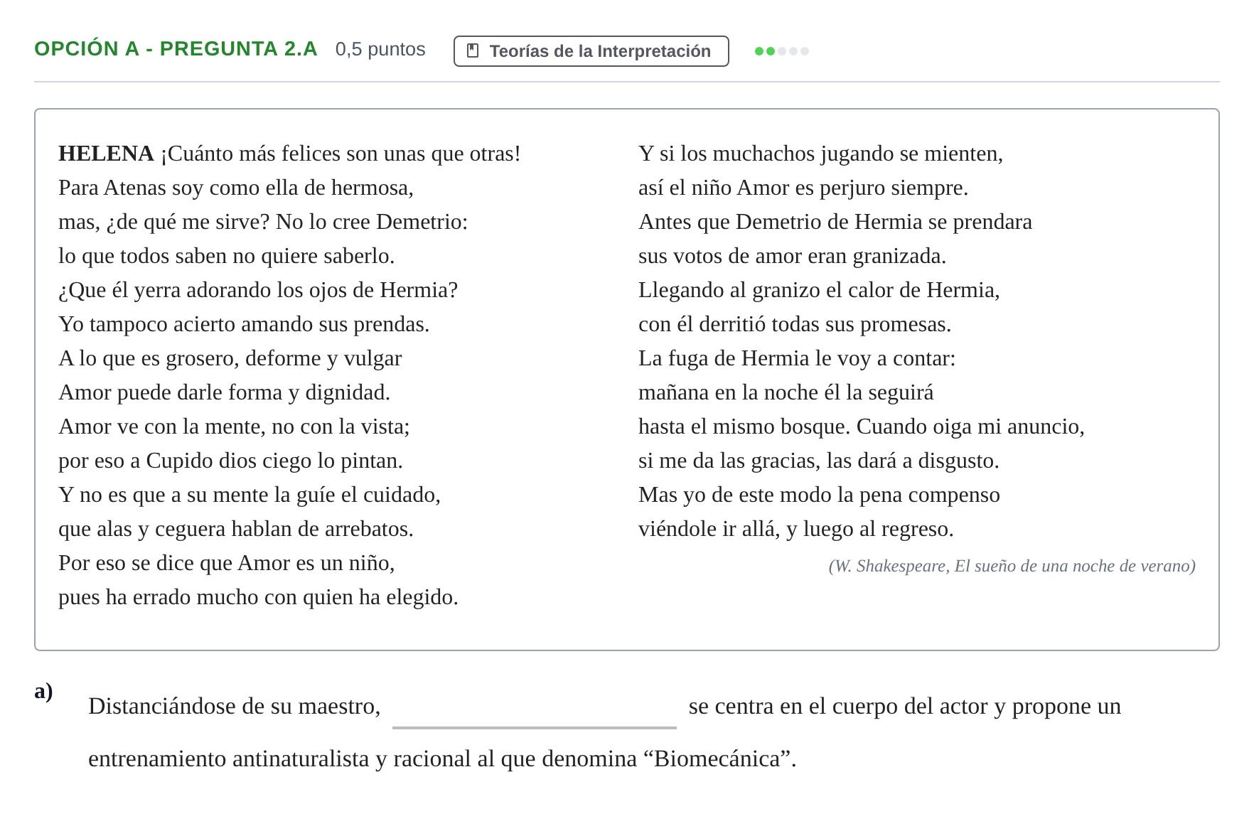 Enunciado: Opción A - Pregunta 2.a · Artes Escénicas PAU Andalucía Reserva A 2019