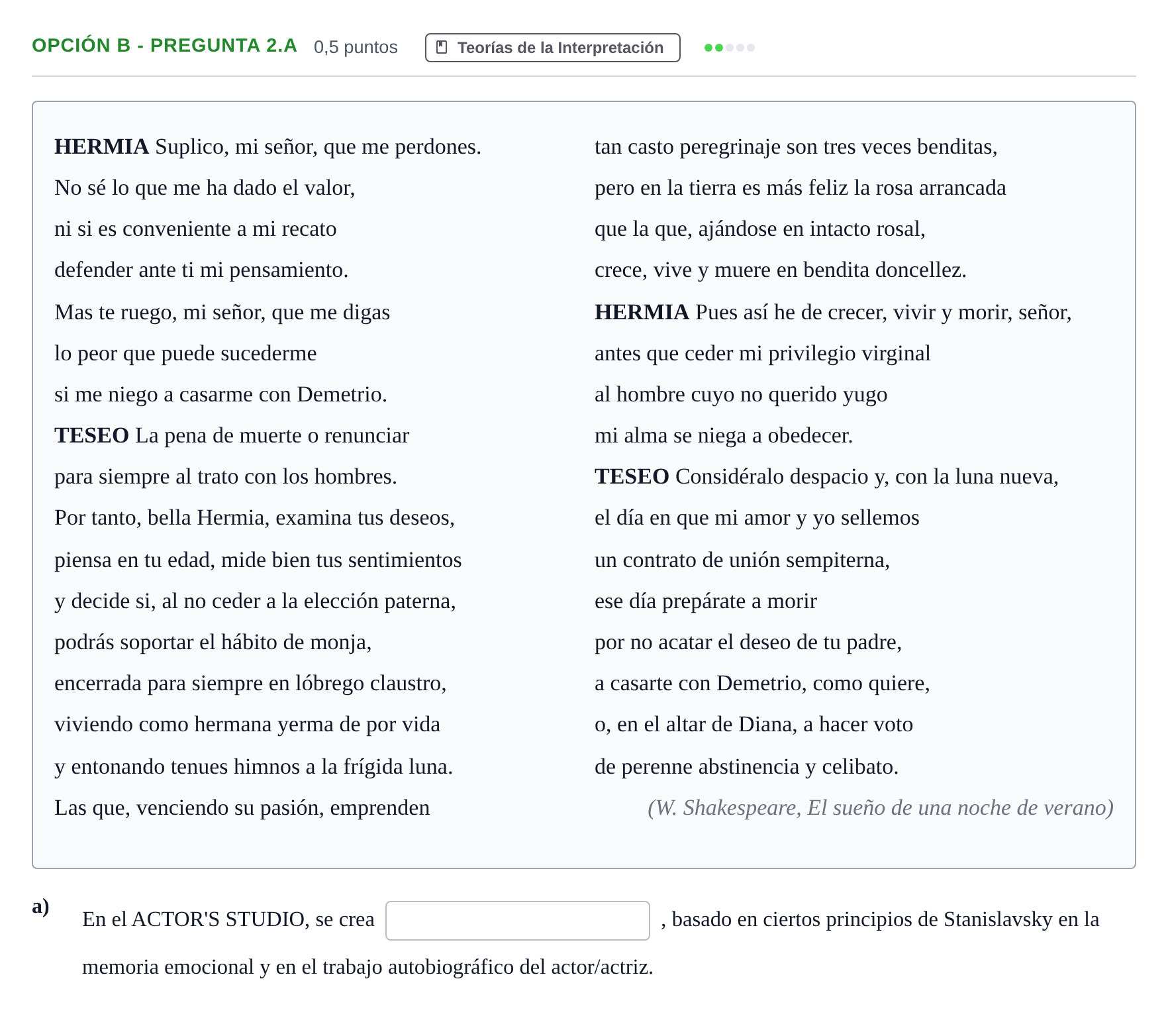 Enunciado: Opción B - Pregunta 2.a · Artes Escénicas PAU Andalucía Ordinaria Suplente 2019